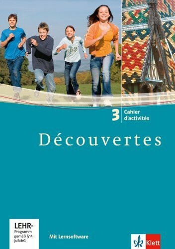 Produktbild Découvertes 3. Cahier d'activités mit Lernsoftware Sprachtrainer Kommunikation (Deutsch, Französisch, Isabelle Darras, 2006)