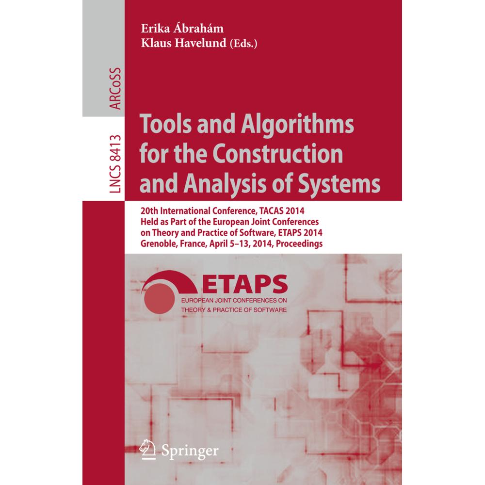 Tools and Algorithms for the Construction and Analysis of Systems, Fachbücher von Klaus Havelund, Erika Abraham