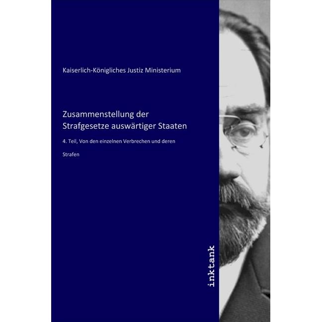 Zusammenstellung der Strafgesetze auswärtiger Staaten, Fachbücher