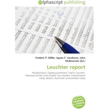 Leuchter report, Fachbücher von Agnes F. Vandome, Frederic P. Miller, John McBrewster