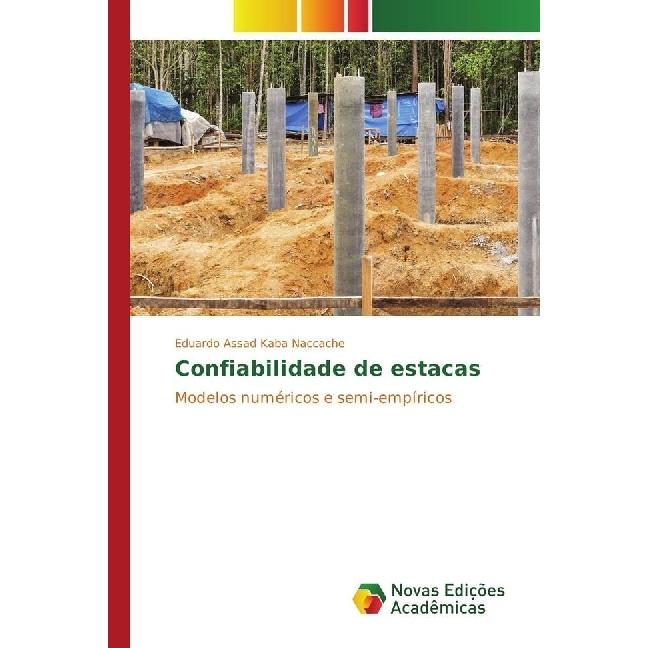 Confiabilidade de estacas, Fachbücher von Eduardo Assad Kaba Naccache