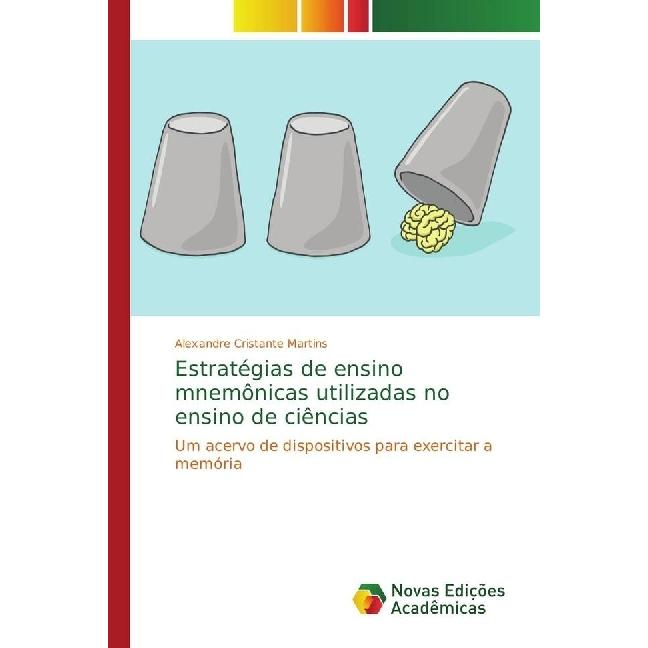 Estratégias de ensino mnemônicas utilizadas no ensino de ciências, Fachbücher von Alexandre Cristante Martins