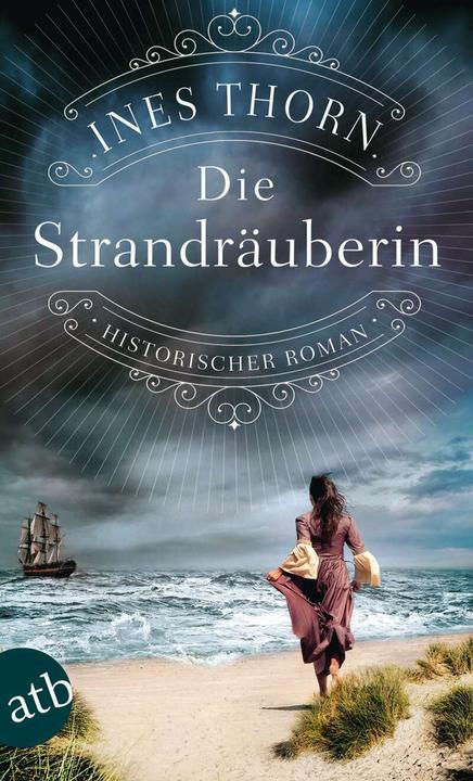 Produktbild Die Strandräuberin (Deutsch, Ines Thorn, 2018)