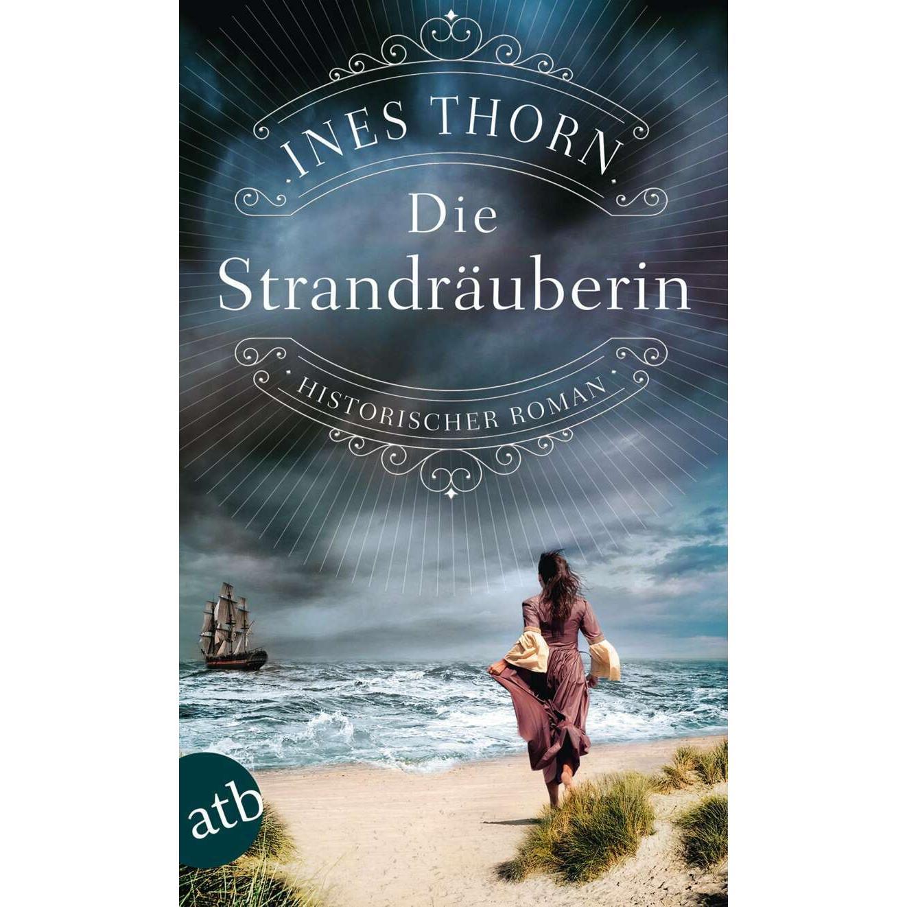 Die Strandräuberin, Belletristik von Ines Thorn