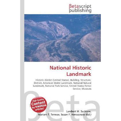 National Historic Landmark, Fachbücher von Lambert M. Surhone, Miriam T. Timpledon, Susan F. Marseken