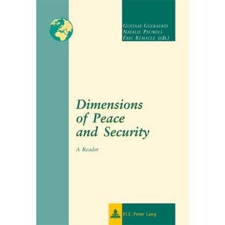 Thumbnail - Dimensions of Peace and Security, Fachbücher von Éric Remacle, Gustaaf Geeraerts, Natalie Pauwels