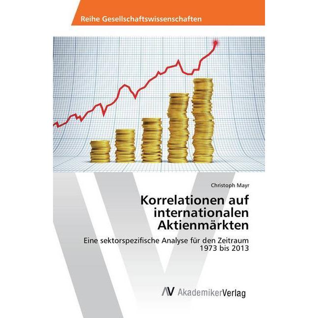 Korrelationen auf internationalen Aktienmärkten, Fachbücher von Christoph Mayr