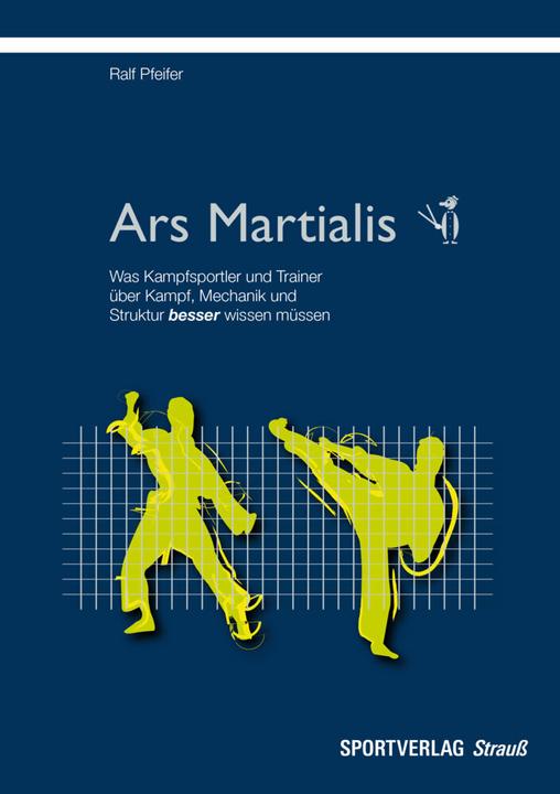 Produktbild Ars Martialis (Deutsch, Ralf Pfeifer, 2014)