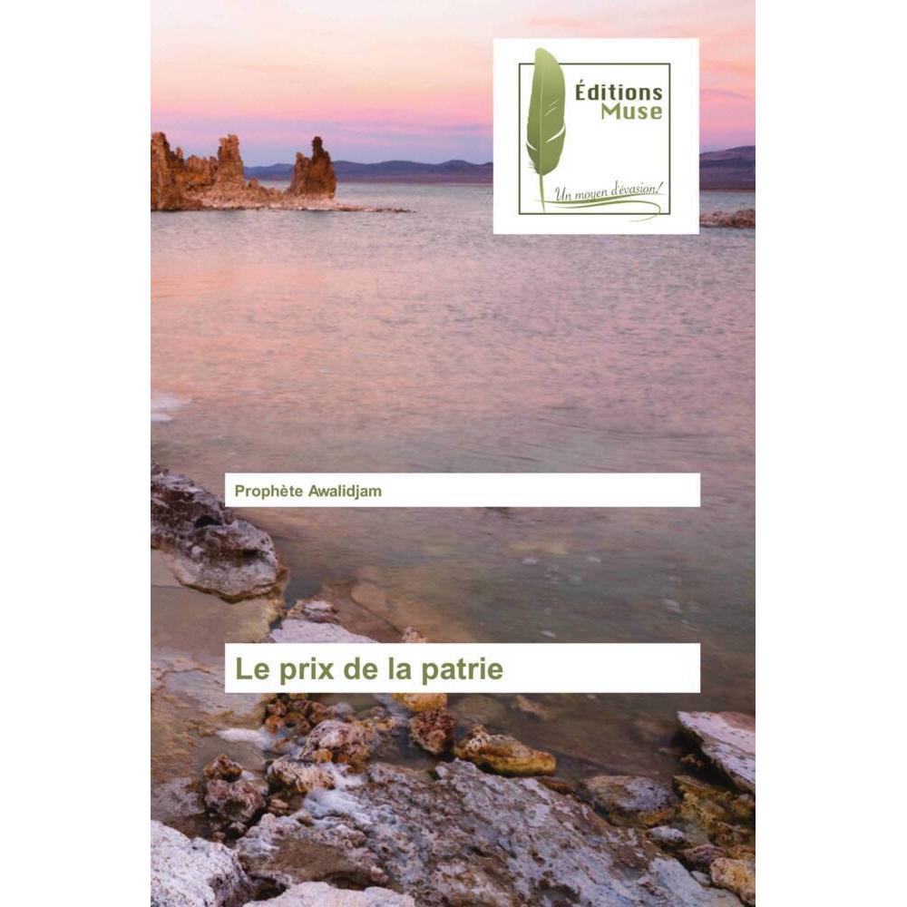 Le prix de la patrie, Fachbücher von Prophète Awalidjam