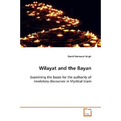 Thumbnail - Wilayat and the Bayan, Sachbücher von David E. Singh