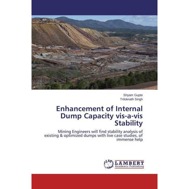 Enhancement of Internal Dump Capacity vis-a-vis Stability, Fachbücher
