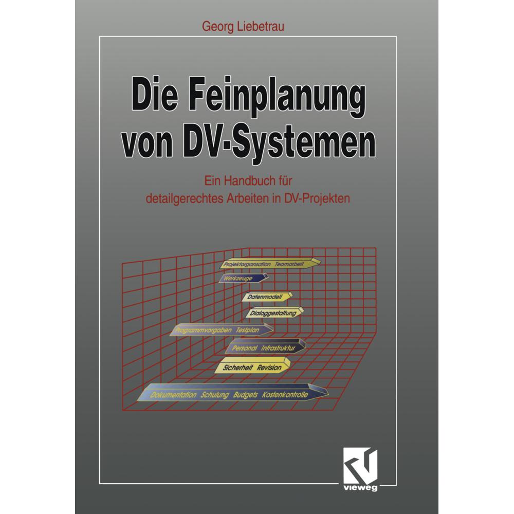 Die Feinplanung von DV-Systemen, Fachbücher