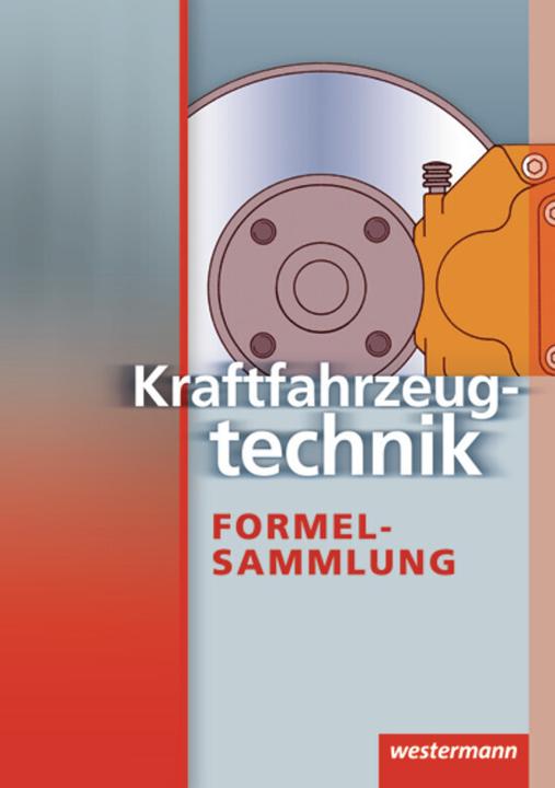 Formelsammlung Kfz (German, Detlef Komoll, Peter Gerigk, Detlef Bruhn, 2007)