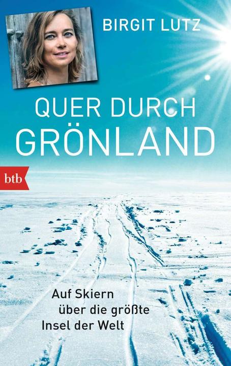 Produktbild Quer durch Grönland (Deutsch, Birgit Lutz, 2015)