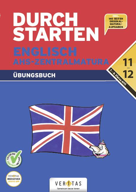 Produktbild Durchstarten, Zur AHS-Matura Englisch, 7./8. Schulstufe, Übungsbuch mit Lösungen und CD (Deutsch, Gabriela Sturm-Petritsch, Martina Spielauer, 2020)