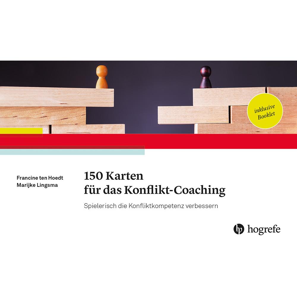 150 Karten für das Konflikt-Coaching, Fachbücher von Francine ten Hoedt