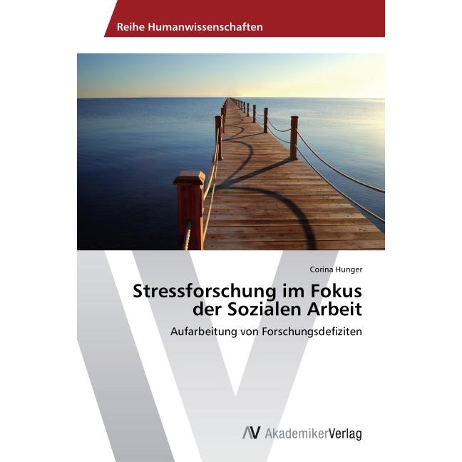 Stressforschung im Fokus der Sozialen Arbeit, Fachbücher