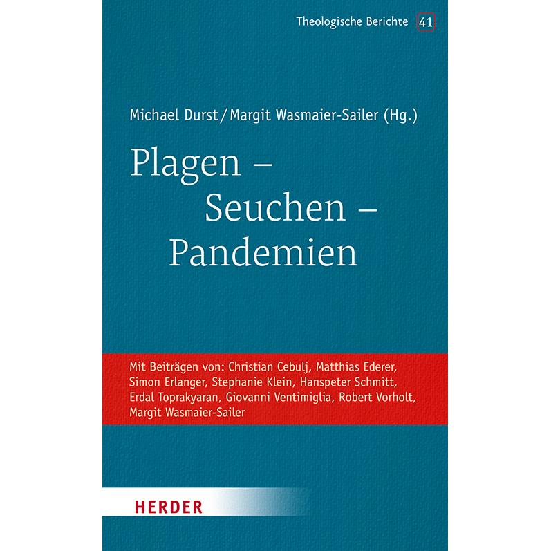 Plagen – Seuchen – Pandemien, Fachbücher von Christian Cebulj, Michael Durst, Robert Vorholt, Matthias Ederer, Margit Wa...