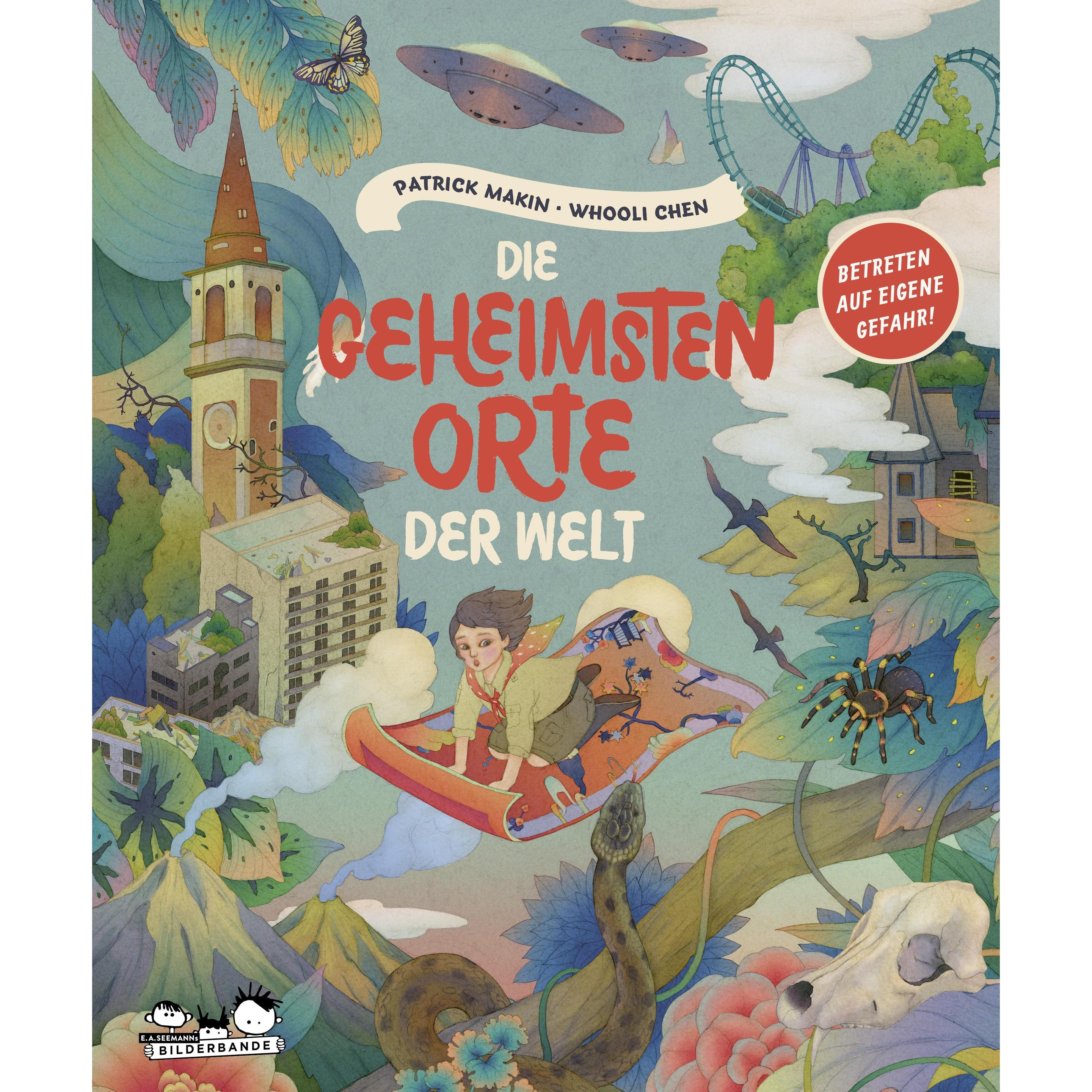 Die geheimsten Orte der Welt, Kinderbücher von Patrick Makin