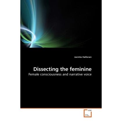 Dissecting the feminine, Fachbücher