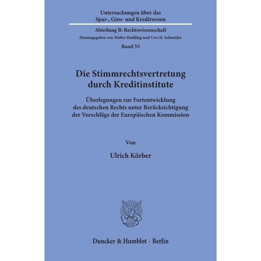 Die Stimmrechtsvertretung durch Kreditinstitute., Fachbücher