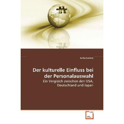 Der kulturelle Einfluss bei der Personalauswahl, Fachbücher