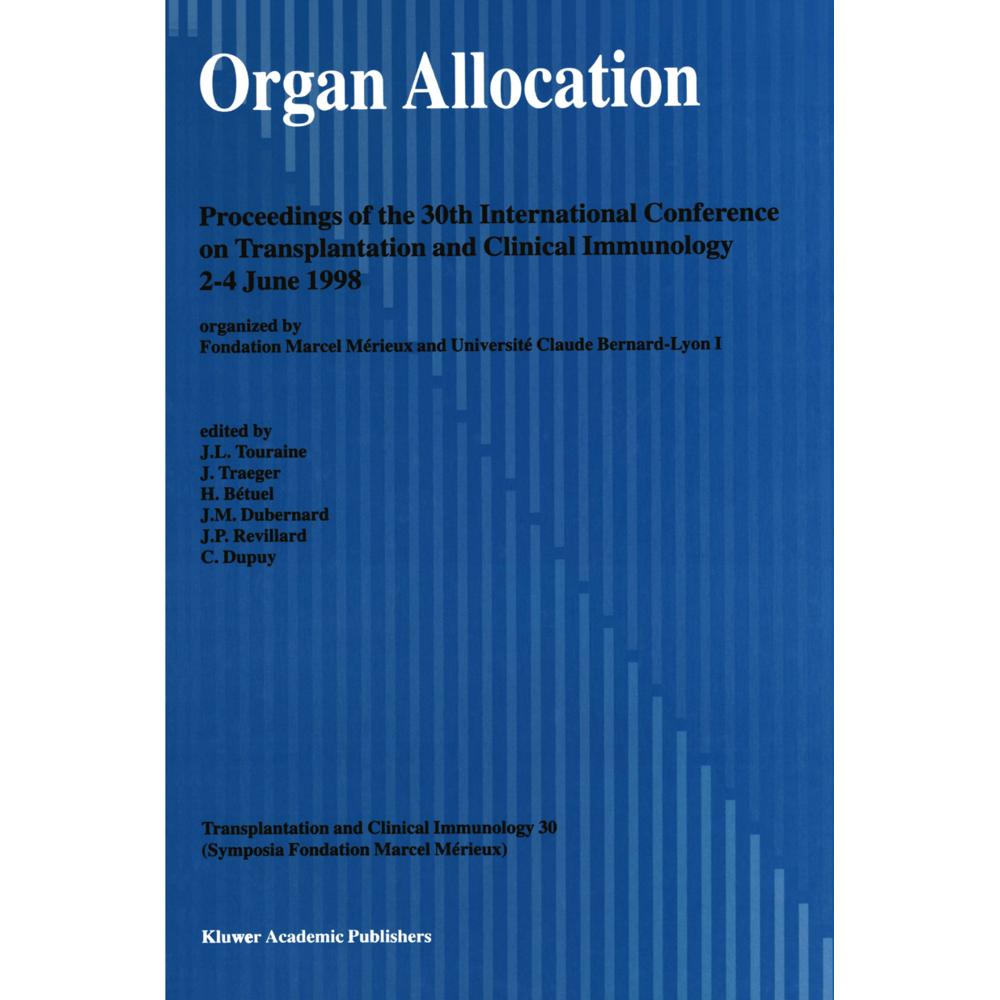 Organ Allocation, Fachbücher von H. Bétuel, J.-L. Touraine, J. Traeger, J. P. Revillard, C. Dupuy, Jean-Michel Dubernard
