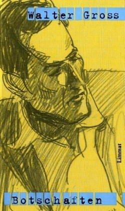 Produktbild Werke und Briefe (Deutsch, Walter Groß, 2005)