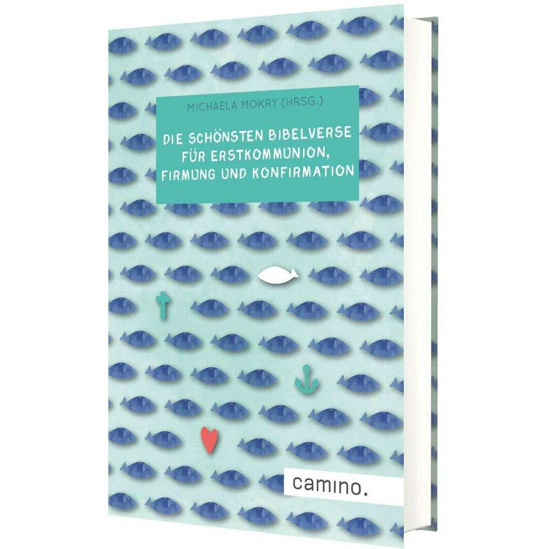 Die schönsten Bibelverse für Erstkommunion, Firmung und Konfirmation, Sachbücher von Michaela Mokry