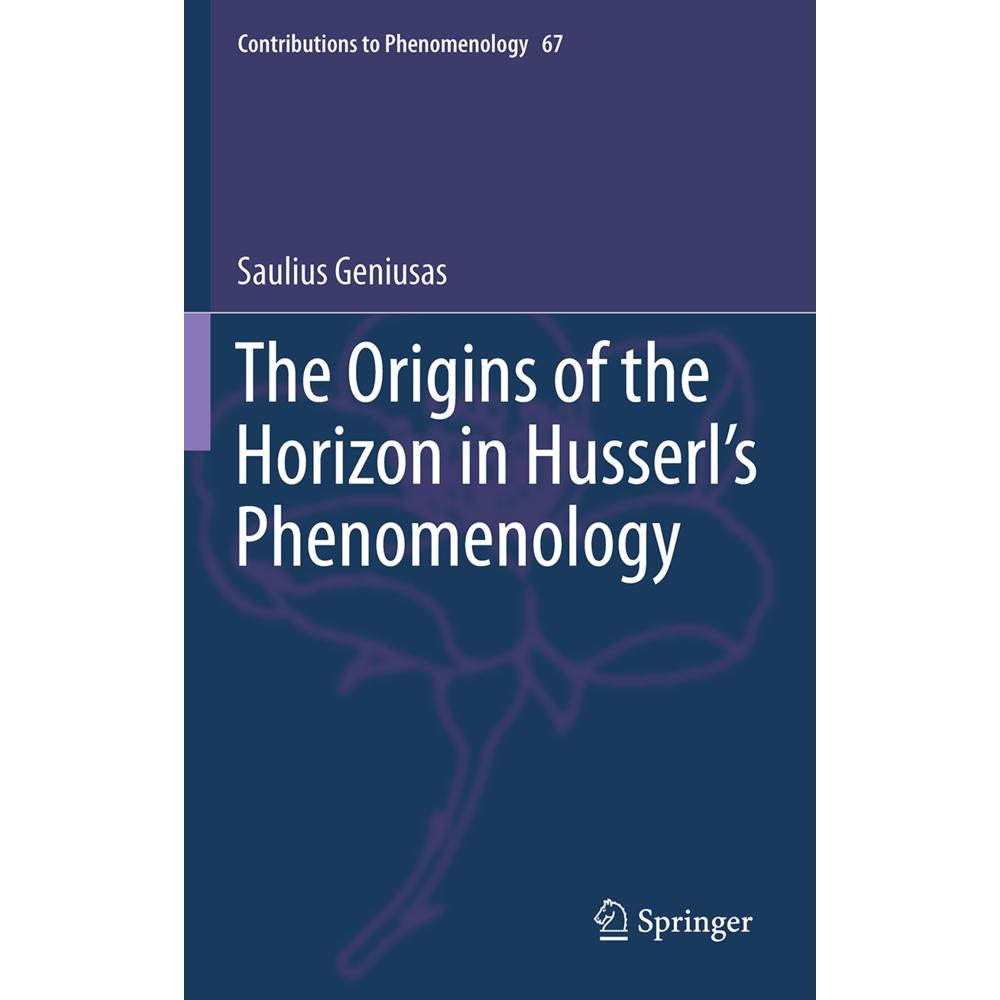 The Origins of the Horizon in Husserl's Phenomenology, Sachbücher