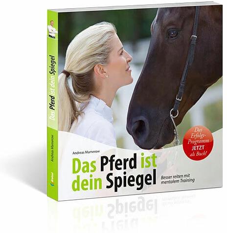 Image du produit Das Pferd ist dein Spiegel (Allemand, Andreas Mamerow, 2010)