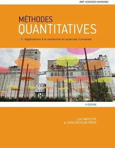 Actual product image Méthodes quantitatives 4e édition - Manuel + version numérique 12 mois (French, Jean-Nicolas Pépin, Luc Amyotte, 2017)