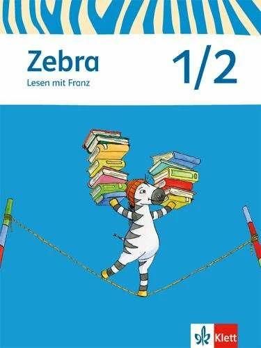 Produktbild Zebra 1. Lesen mit Franz (Deutsch, Weber, 2017)