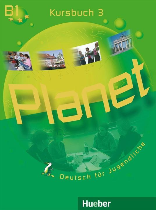 Produktbild Planet 3. Kursbuch (Deutsch, Gabriele Bütner Kopp, Josef Alberti, Siegfried Büttner, 2017)
