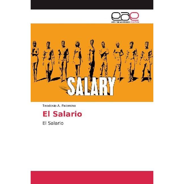 El Salario, Fachbücher von Teodosio A. Palomino