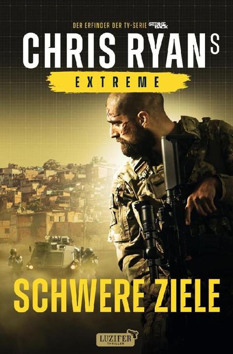 Produktbild Extreme: Schwere Ziele (Deutsch, Chris Ryan, Peter Mehler, 2016)
