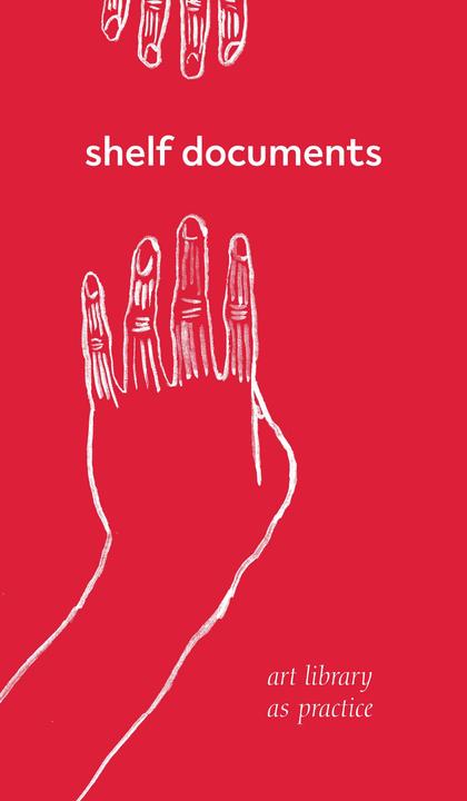 Produktbild shelf documents (Englisch, Elizabeth Haines, Heide Heinrichs, Jo-Ey Tang, 2021)