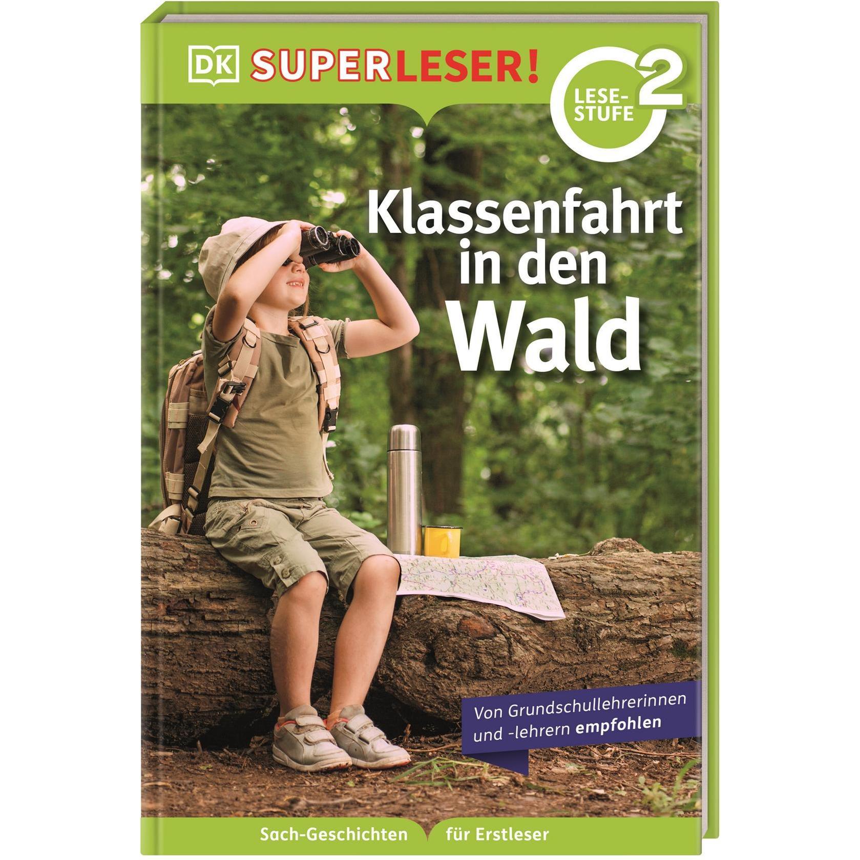 SUPERLESER! Klassenfahrt in den Wald, Libro per bambini di Christine Paxmann