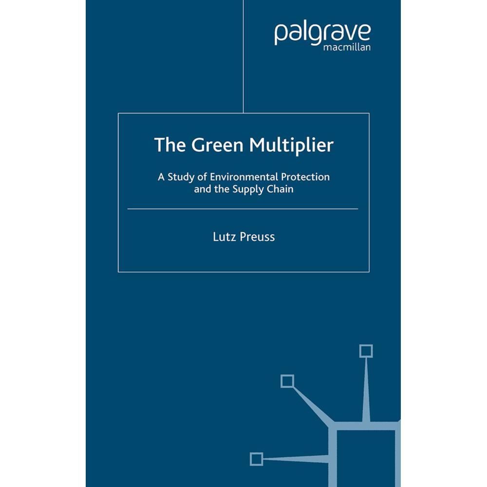 The Green Multiplier, Fachbücher von L. Preuss