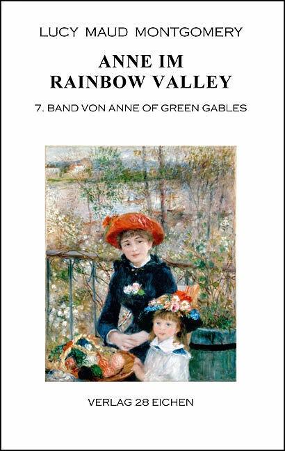 Produktbild Anne im Rainbow Valley (Deutsch, Lucy Maud Montgomery, Nadine Erler, 2013)