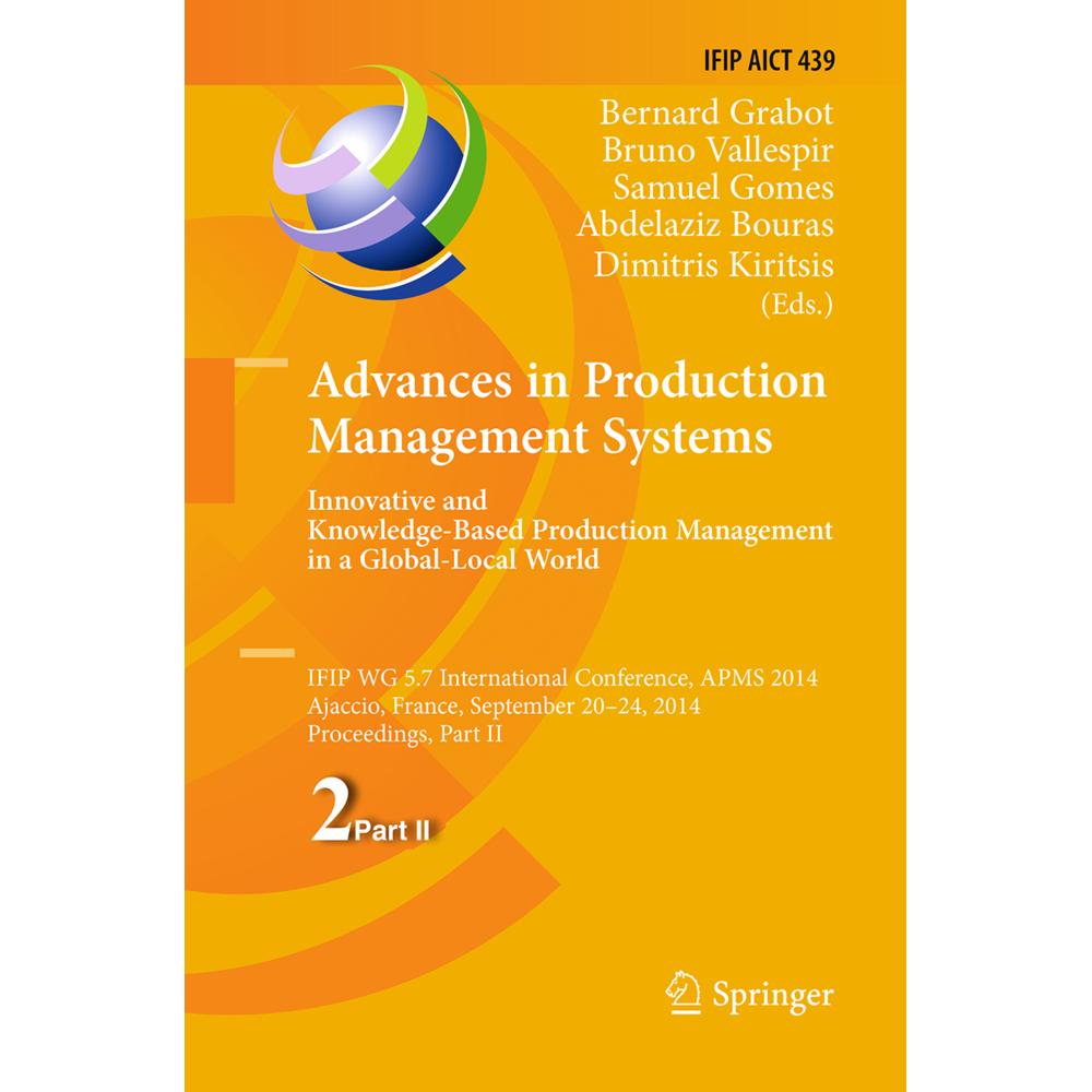 Advances in Production Management Systems: Innovative and Knowledge-Based Production Management in a, Fachbücher von Abd...
