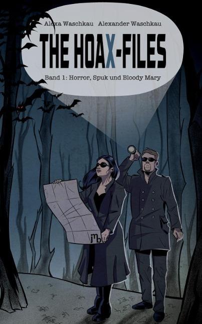 Produktbild The HoaX-Files (Deutsch, Alexa Waschkau, Alexander Waschkau, 2014)