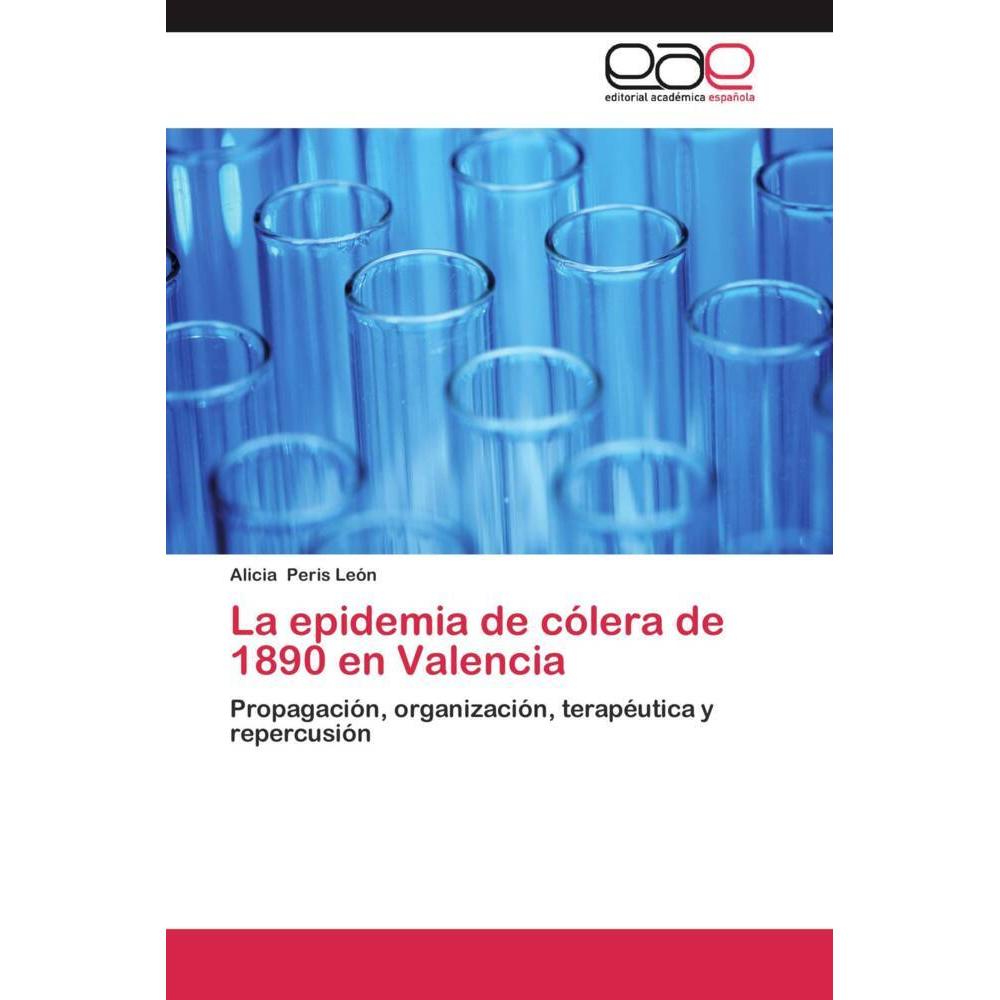 La epidemia de cólera de 1890 en Valencia, Fachbücher