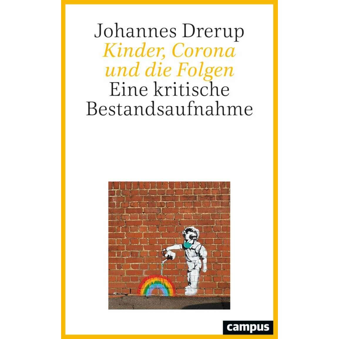 Kinder, Corona und die Folgen, Fachbücher von Johannes Drerup