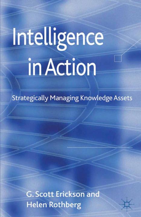Actual product image Intelligence in Action (G. Erickson, H. Rothberg, 2012)