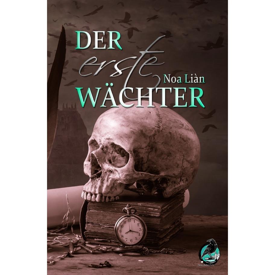 Liàn:Der erste Wächter, Belletristik von Noa Liàn