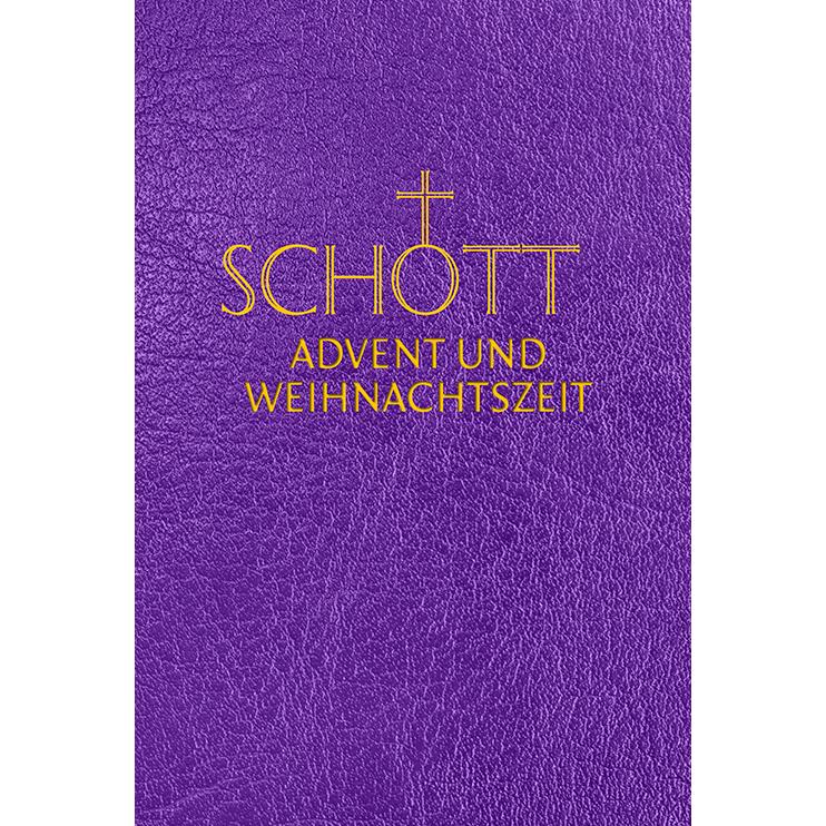 Herder SCHOTT Advent und Weihnachtszeit