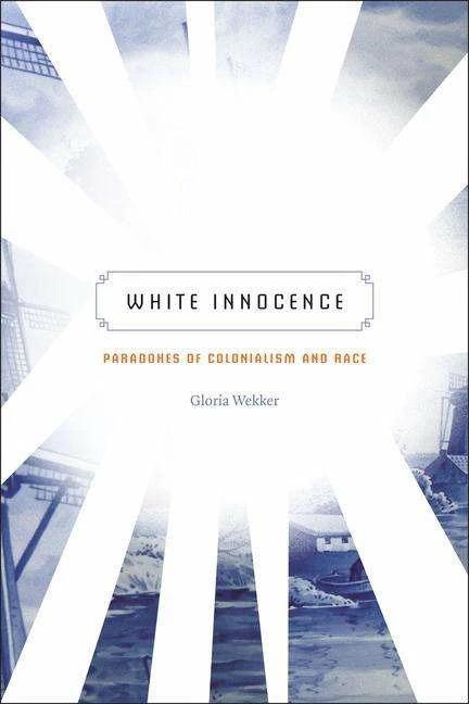 Produktbild White Innocence (Englisch, Gloria Wekker, 2016)