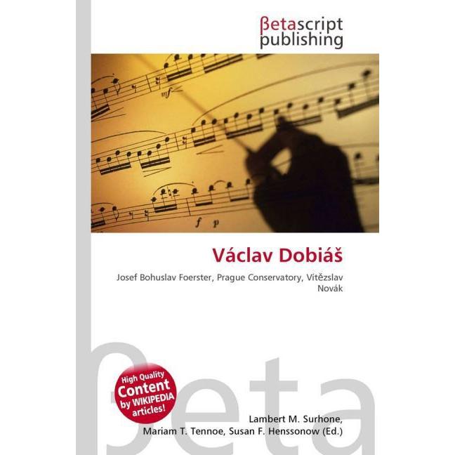 Václav Dobiá, Fachbücher von Lambert M. Surhone, Mariam T. Tennoe, Susan F. Henssonow