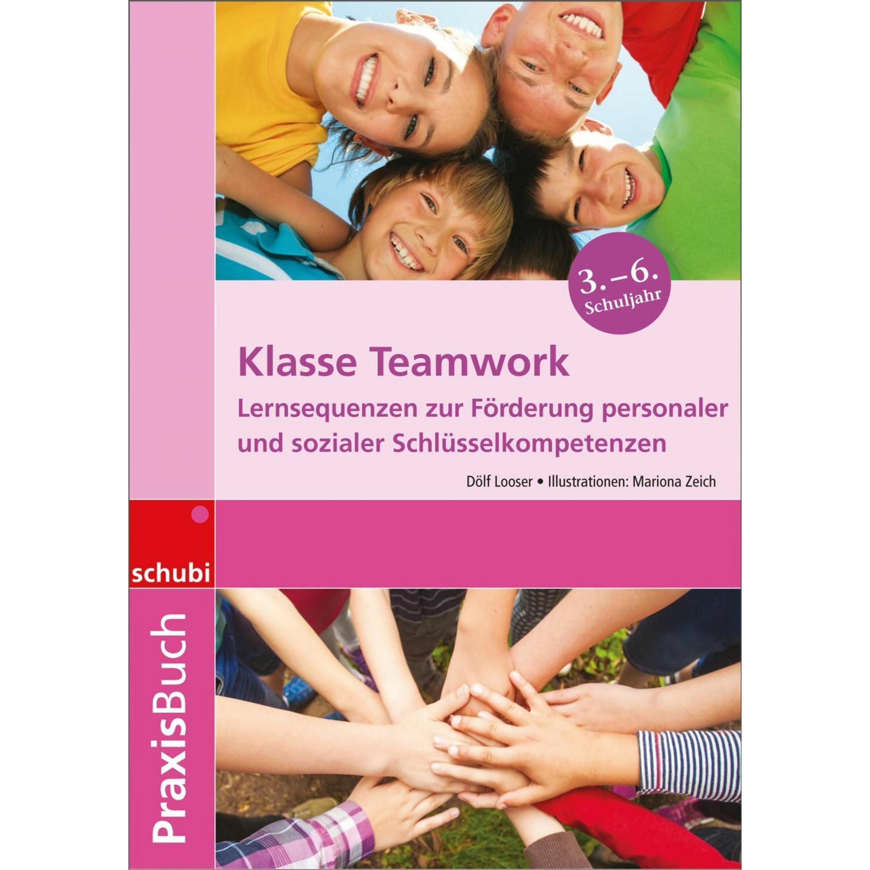 Praxisbuch Klasse Teamwork, Schulbücher von Dölf Looser